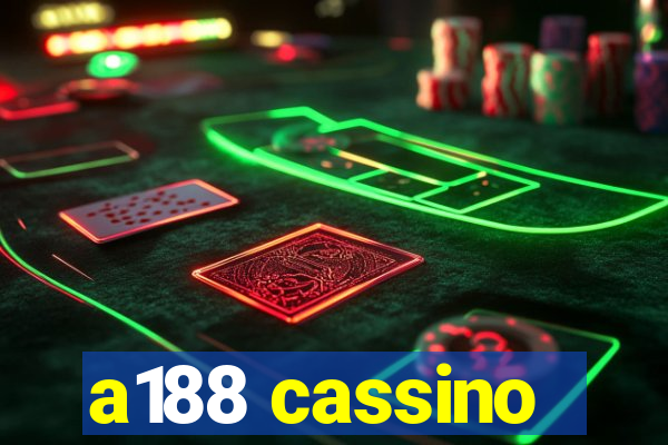 a188 cassino